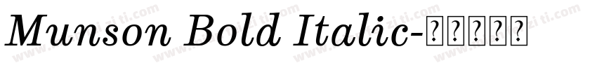 Munson Bold Italic字体转换